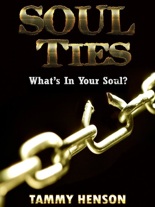 Title details for Soul Ties by Tammy Henson - Wait list